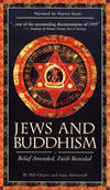 JEWS AND BUDDHISM: Belief Amended, Faith Revealed